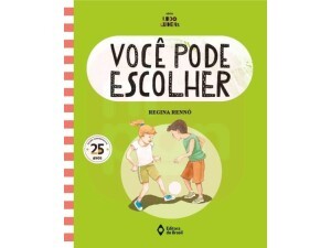 Livro Você Pode Escolher - Livro